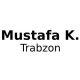 Mustafa K. – Trabzon
